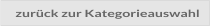 zurück zur Kategorieauswahl