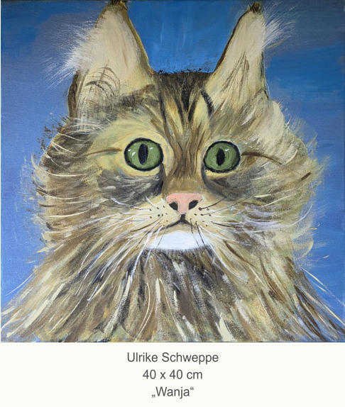 Ulrike Schweppe40 x 40 cm„Wanja“